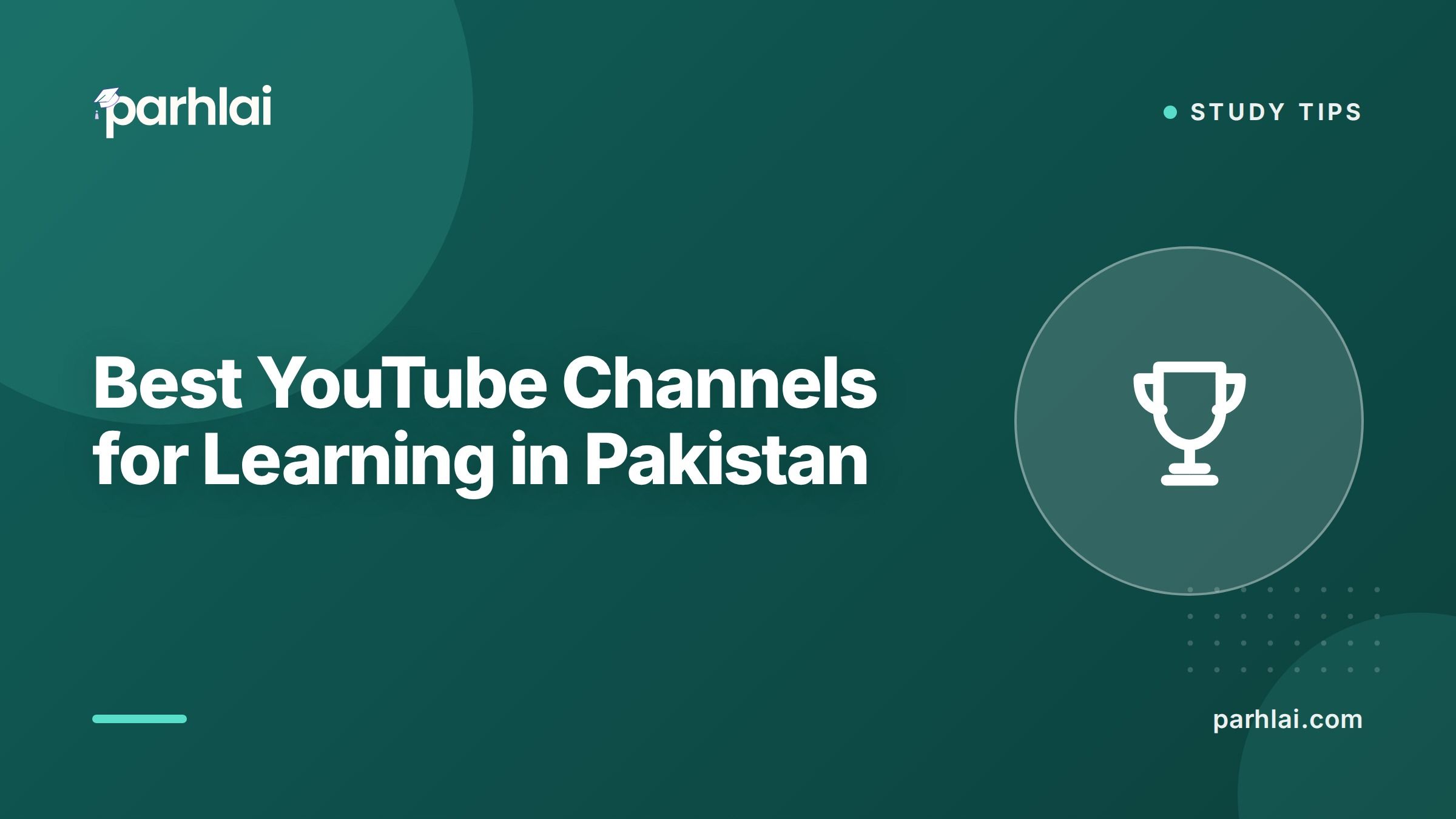 Parhlai blog cover for "Best YouTube Channels for Learning in Pakistan: Study Resources for Every Subject"