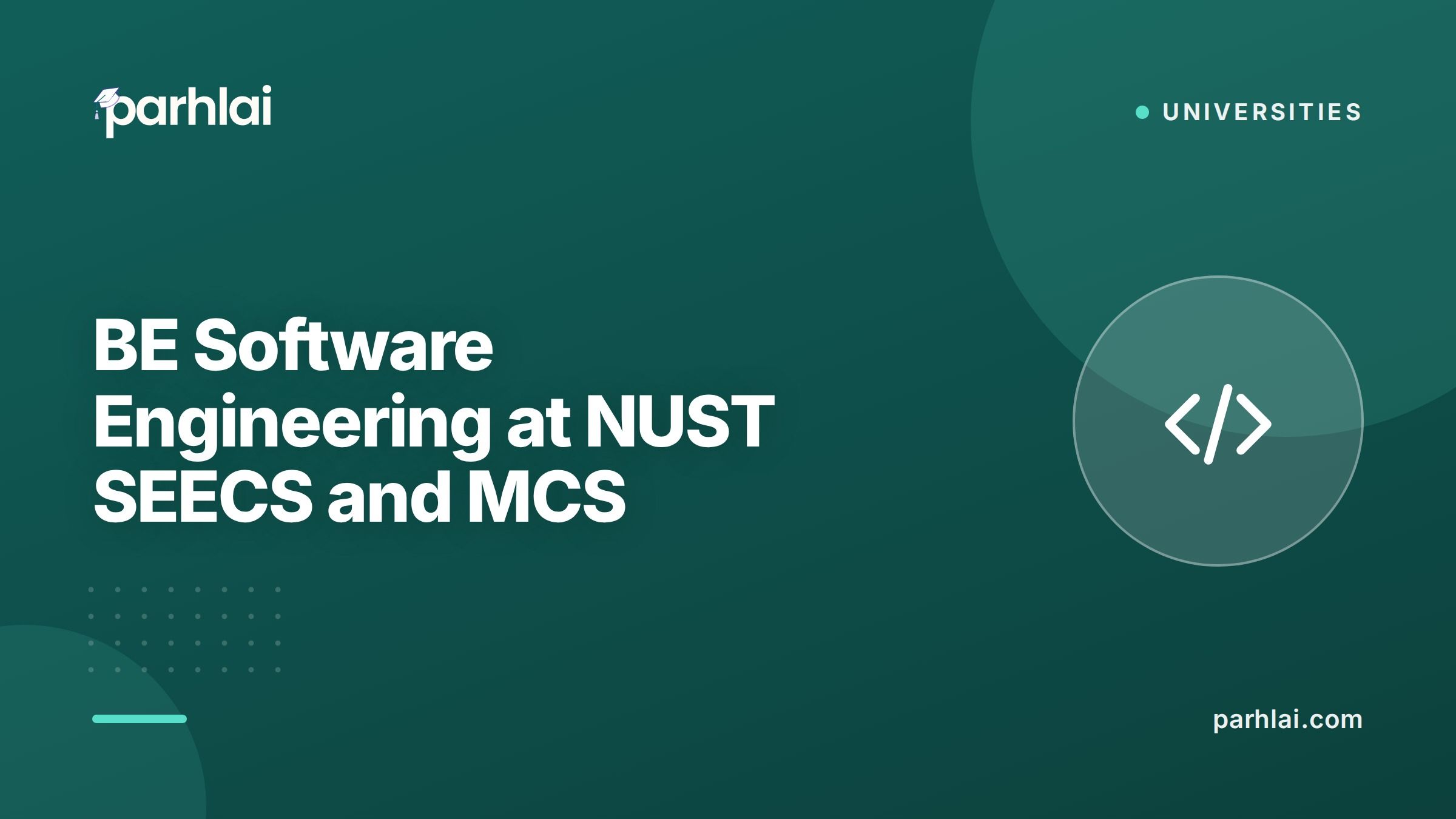 BE Software Engineering at NUST SEECS and MCS: Complete Program Guide