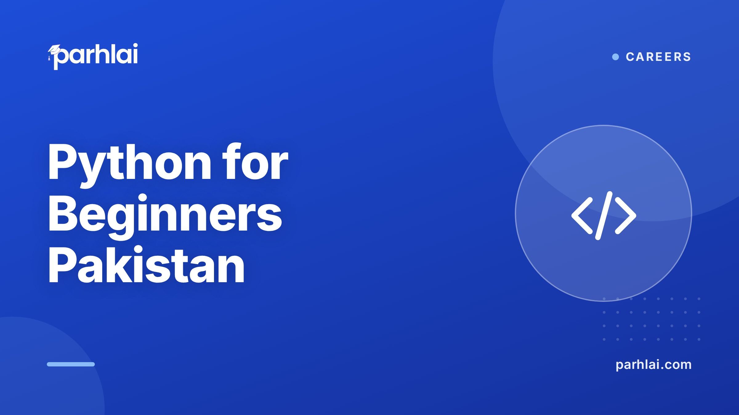Parhlai blog cover for "Python for Beginners: Start Learning Python in Pakistan"