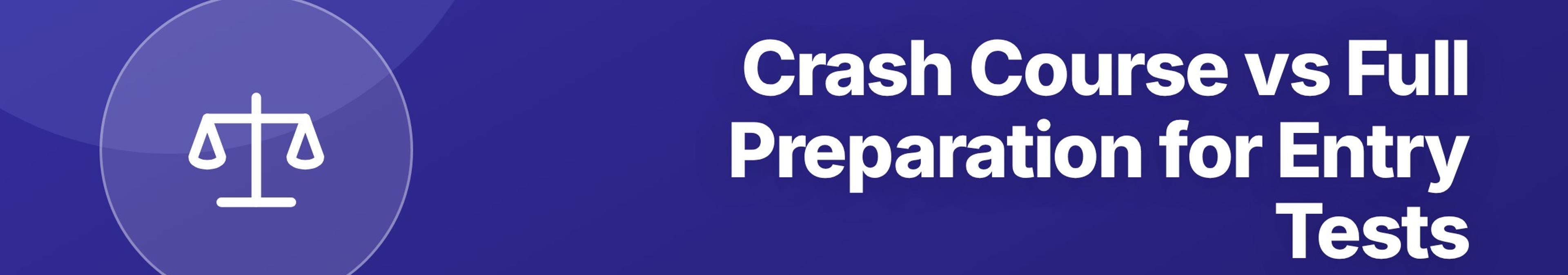 Parhlai blog cover for "Crash Course vs Full Preparation for Entry Tests: Which Works Better?"
