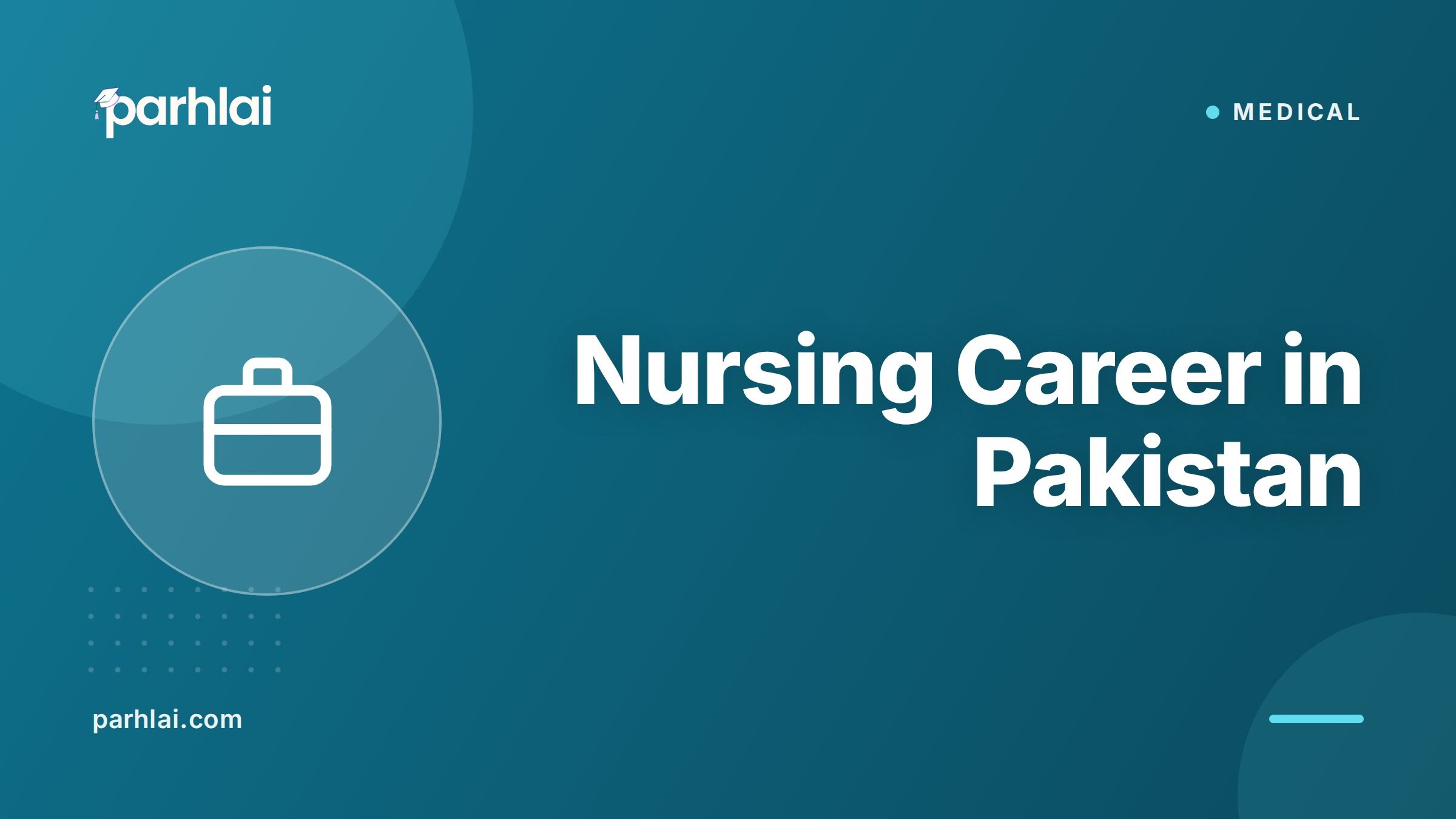 Nursing Career in Pakistan: Degrees, Salary, Scope, and How to Start