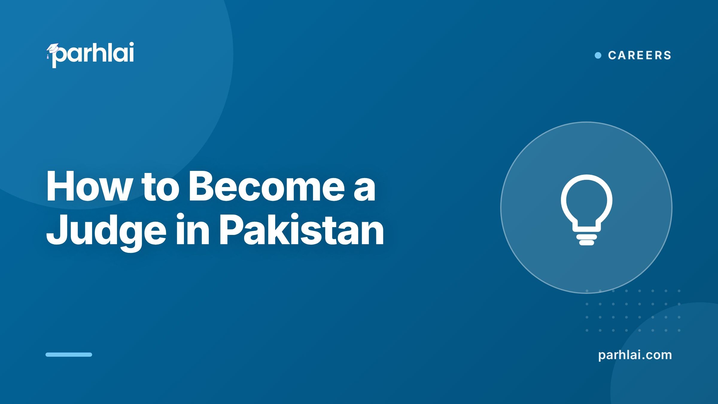 How to Become a Judge in Pakistan: LLB to Civil Judge Complete Path