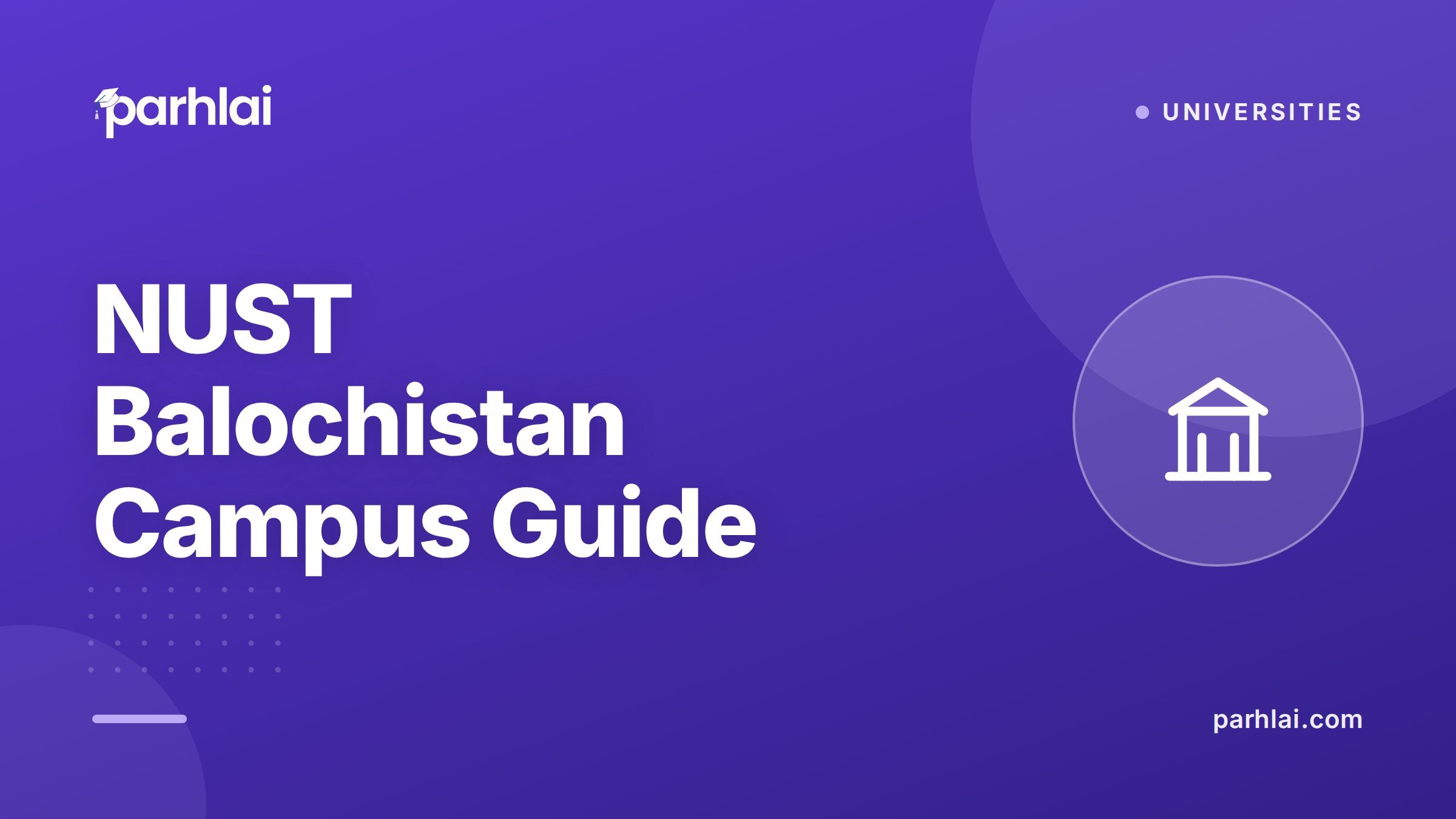 NUST Balochistan Campus Guide: NBC Quetta Programs and Student Life