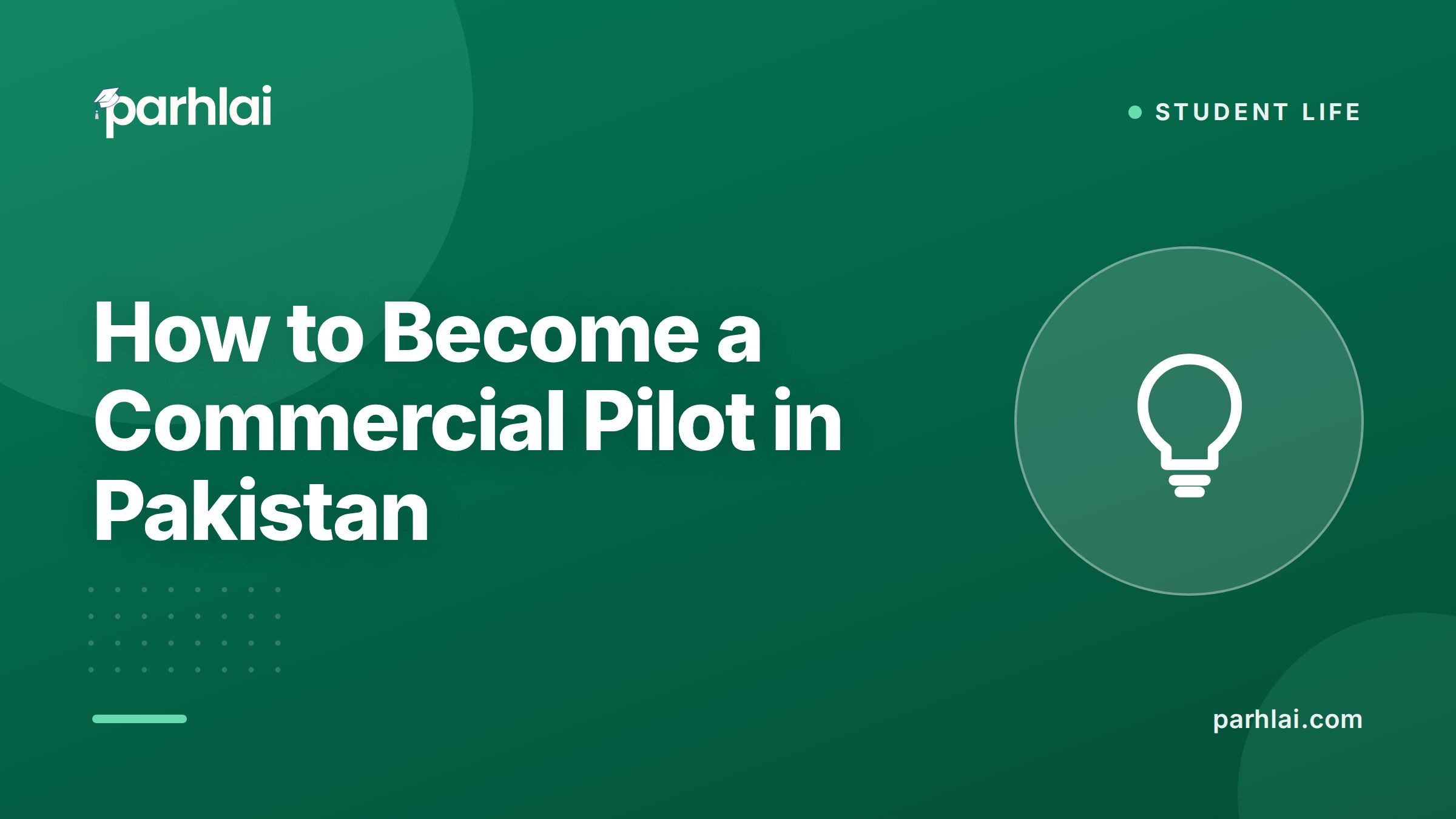 Parhlai blog cover for "How to Become a Commercial Pilot in Pakistan: Complete Guide After FSc"