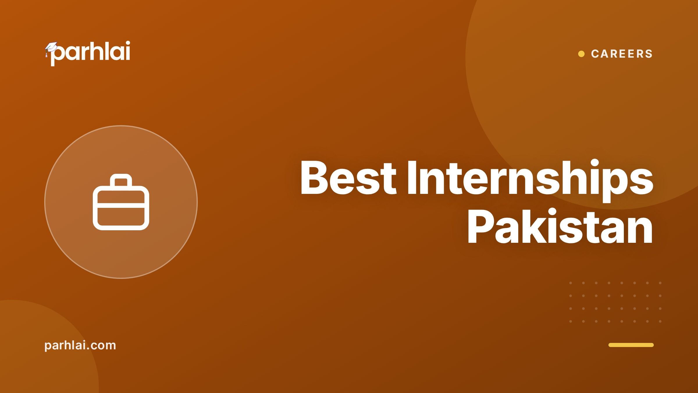 Parhlai blog cover for "Best Internships in Pakistan for Students in 2025"