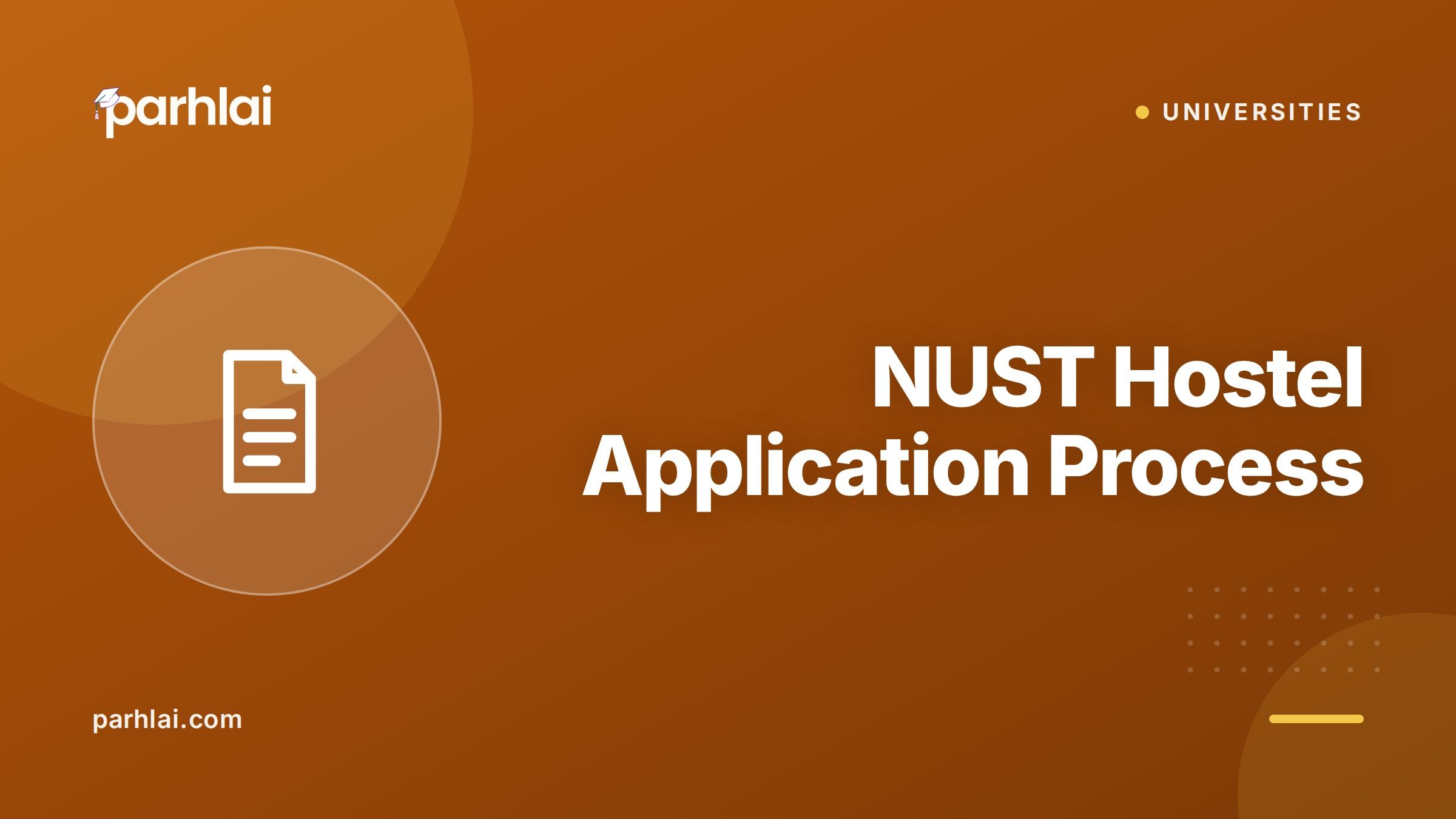 NUST Hostel Application Process: How to Apply, Documents, and Allotment Criteria