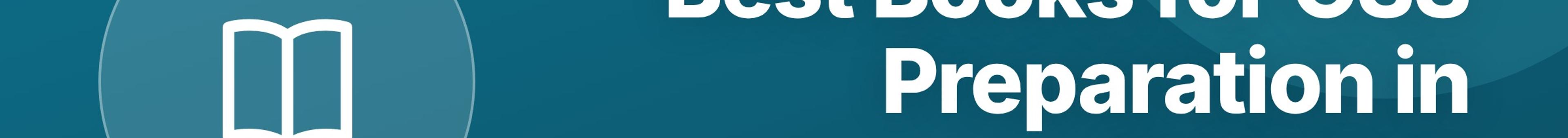 Parhlai blog cover for "Best Books for CSS Preparation in Pakistan: Subject-Wise Recommended Reading"