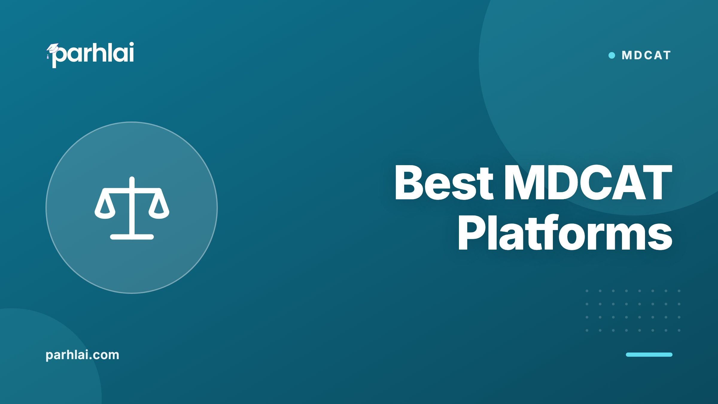 Parhlai blog cover for "Best Online MDCAT Preparation Platforms"