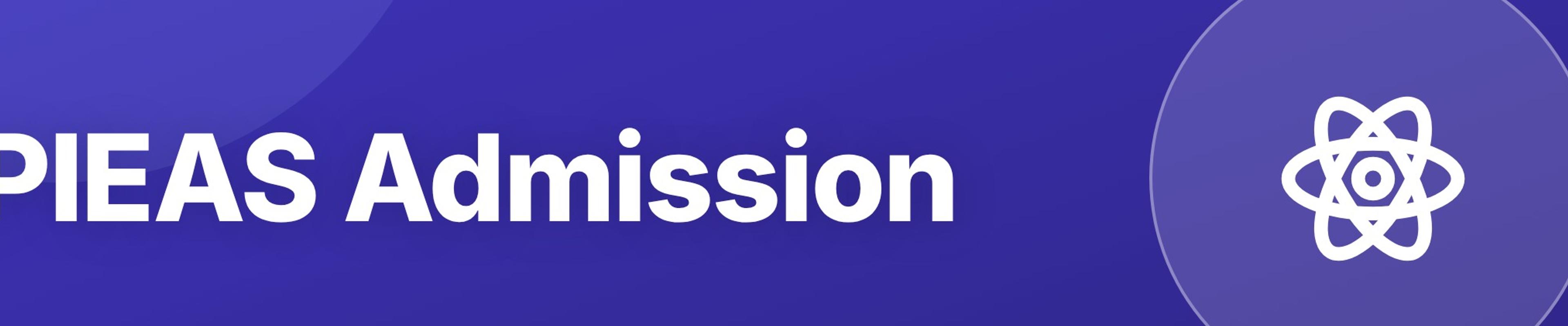 PIEAS Admission: Entry Test, Merit Formula, and How to Apply