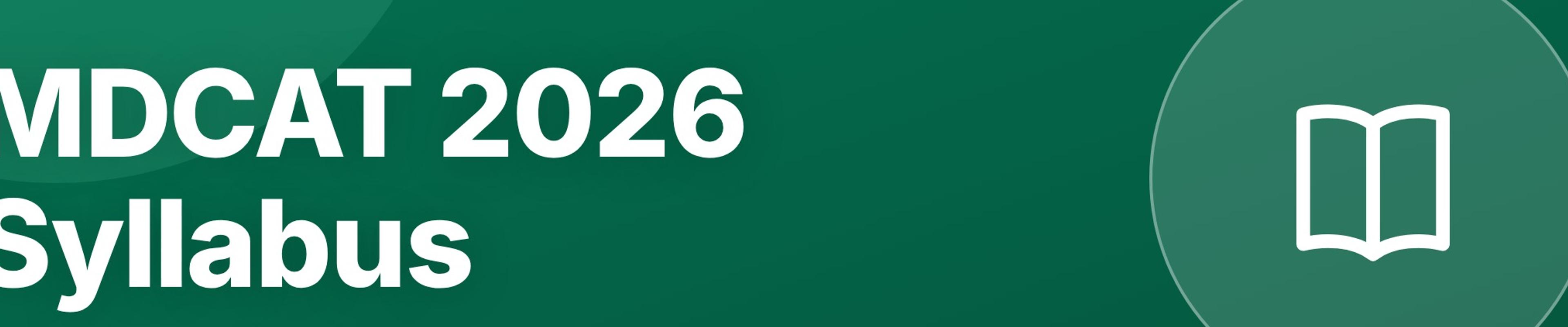 MDCAT 2026 Syllabus: Complete Subject-Wise Breakdown