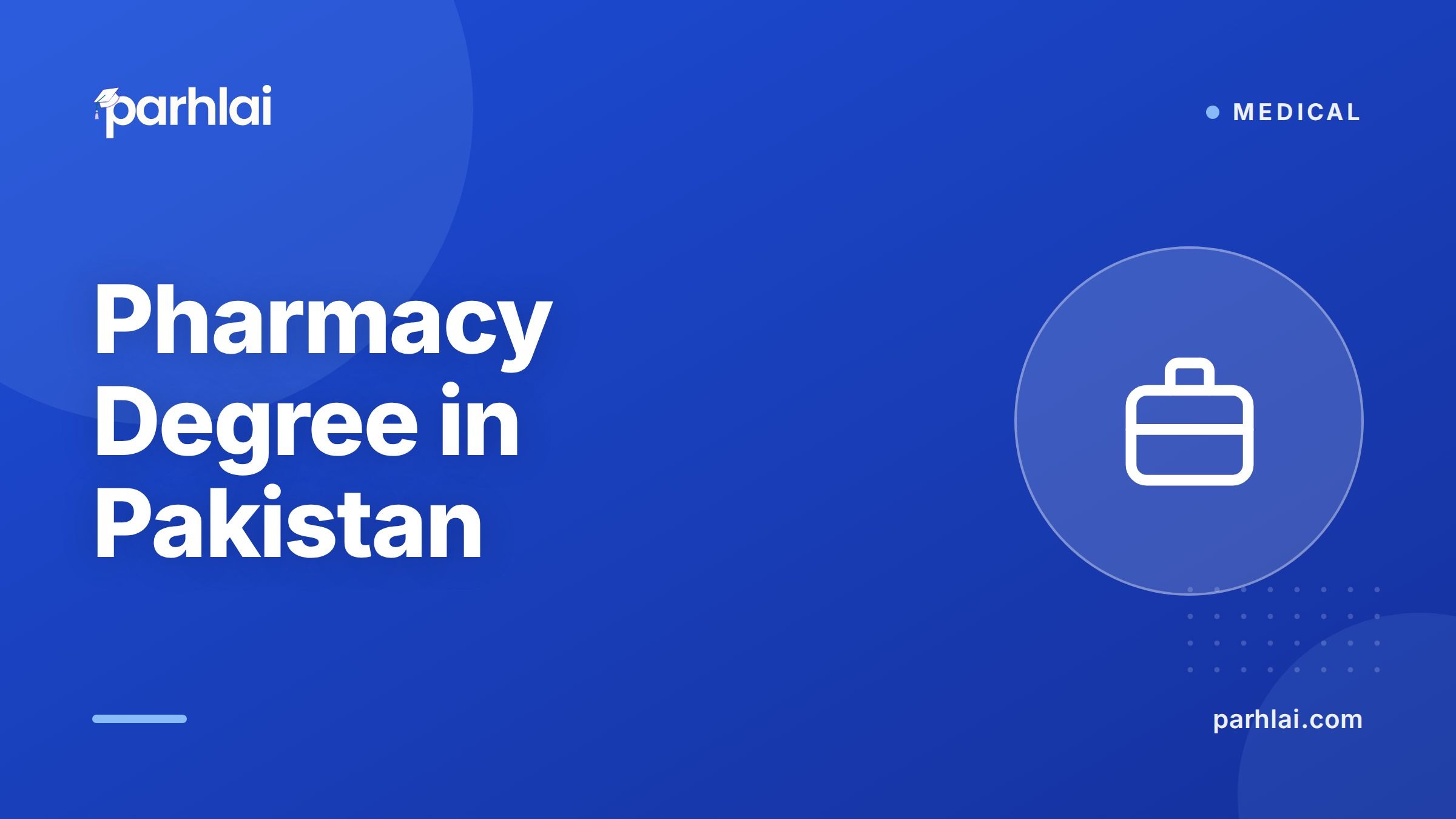 Pharmacy Degree in Pakistan: Pharm-D Programs, Scope, Salary, and Careers