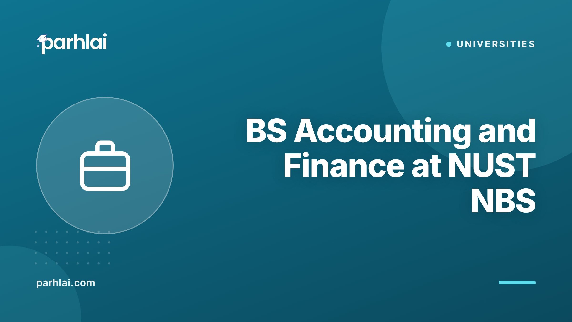 Parhlai blog cover for "BS Accounting and Finance at NUST NBS: ACCA Exemptions, Careers, and Curriculum"