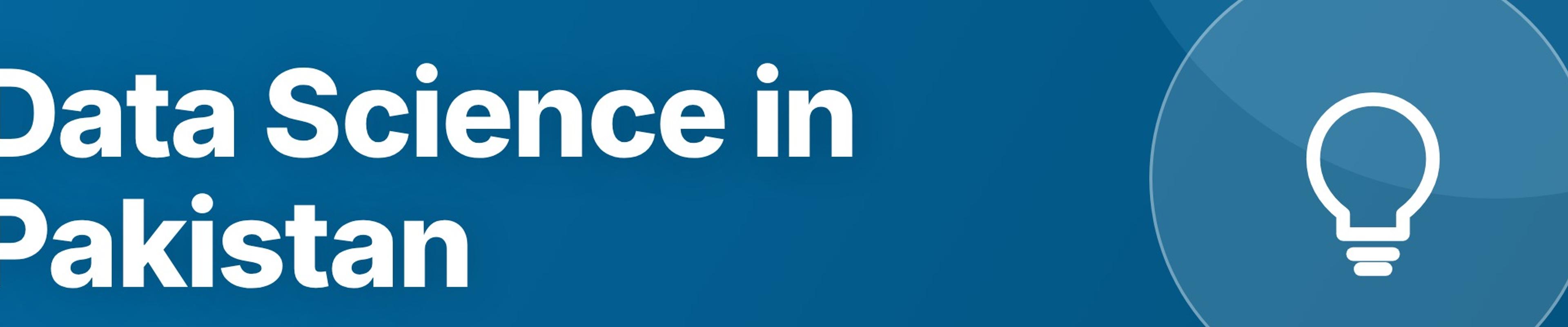 Scope of Data Science in Pakistan: Jobs, Salary, and Future