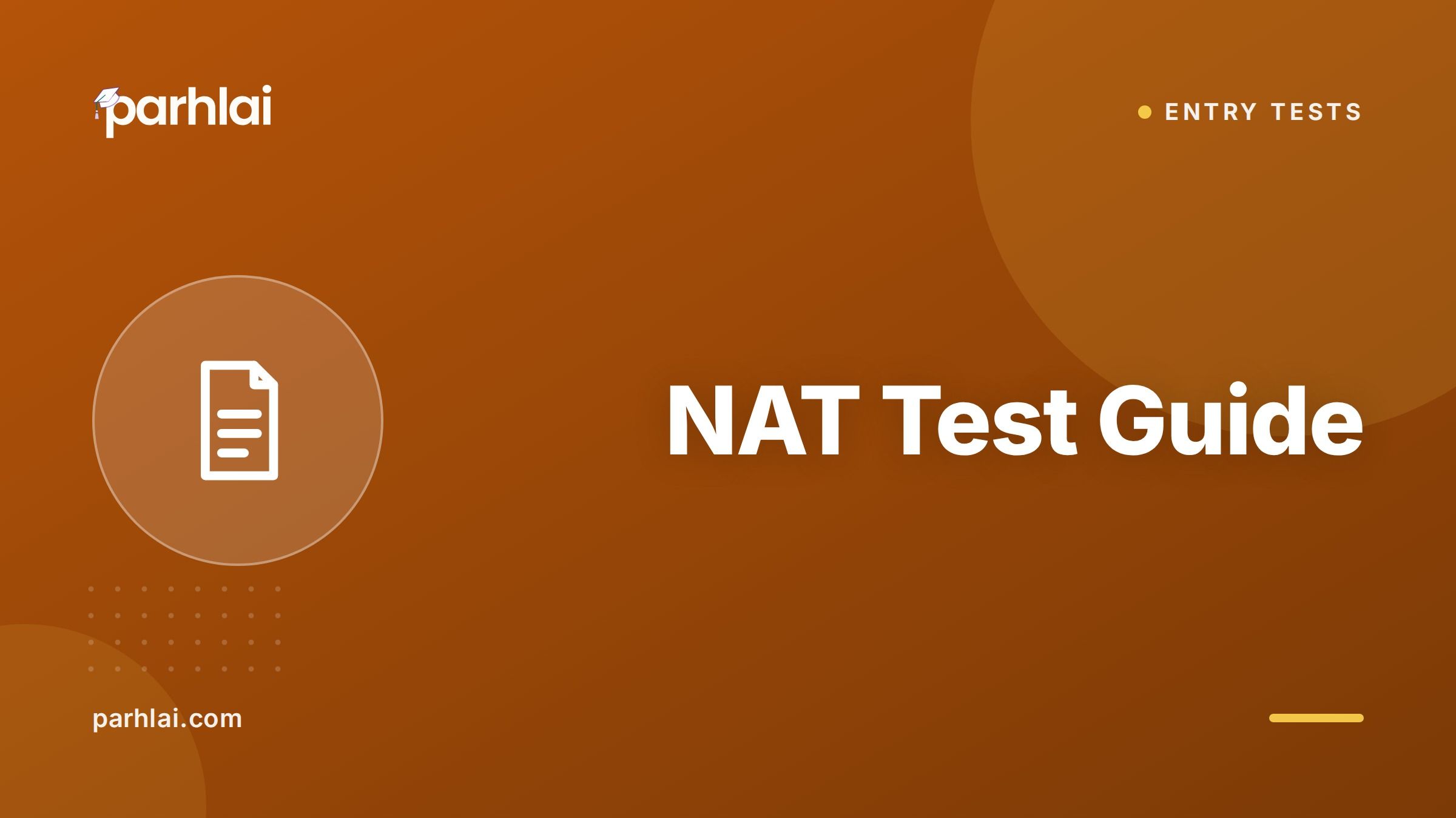 Parhlai blog cover for "NAT Test Guide: Eligibility, Pattern and Prep"