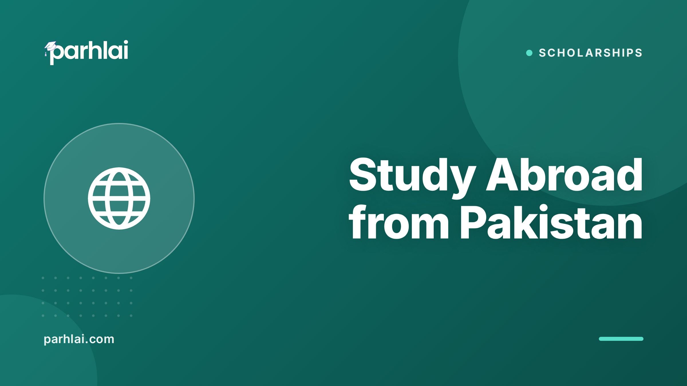 Parhlai blog cover for "How to Study Abroad from Pakistan: A Step-by-Step Guide"