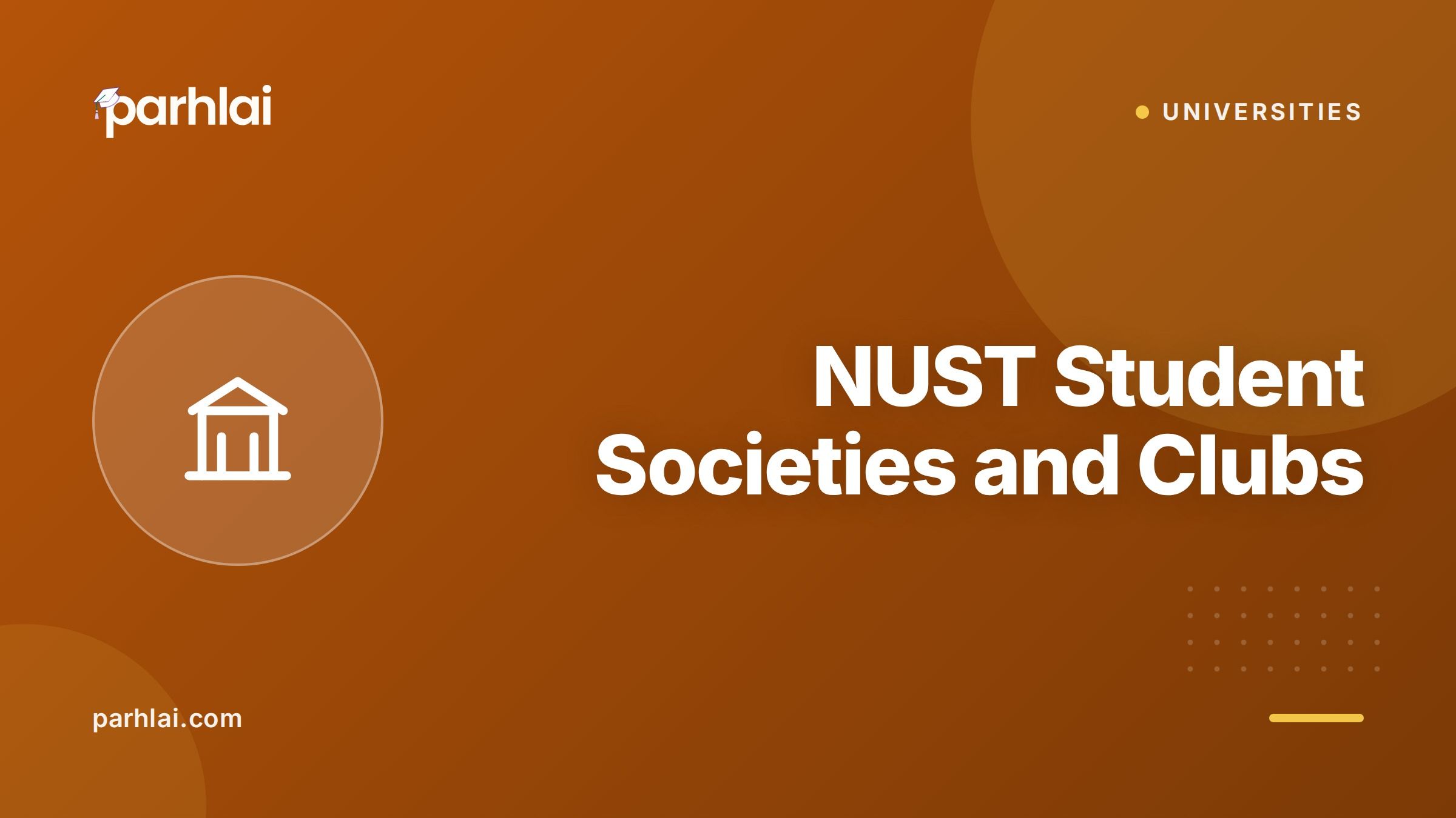 Parhlai blog cover for "NUST Student Societies and Clubs: Complete List Across All Campuses"