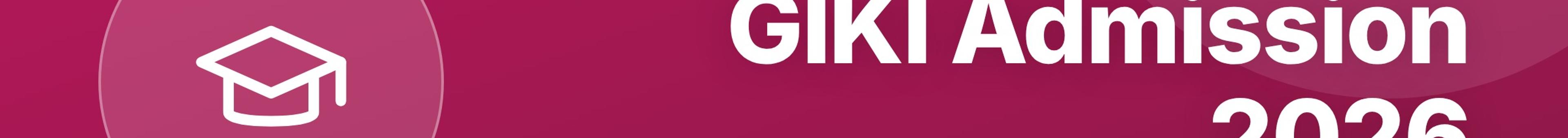 Parhlai blog cover for "GIKI Admission 2026: How to Apply Step by Step"