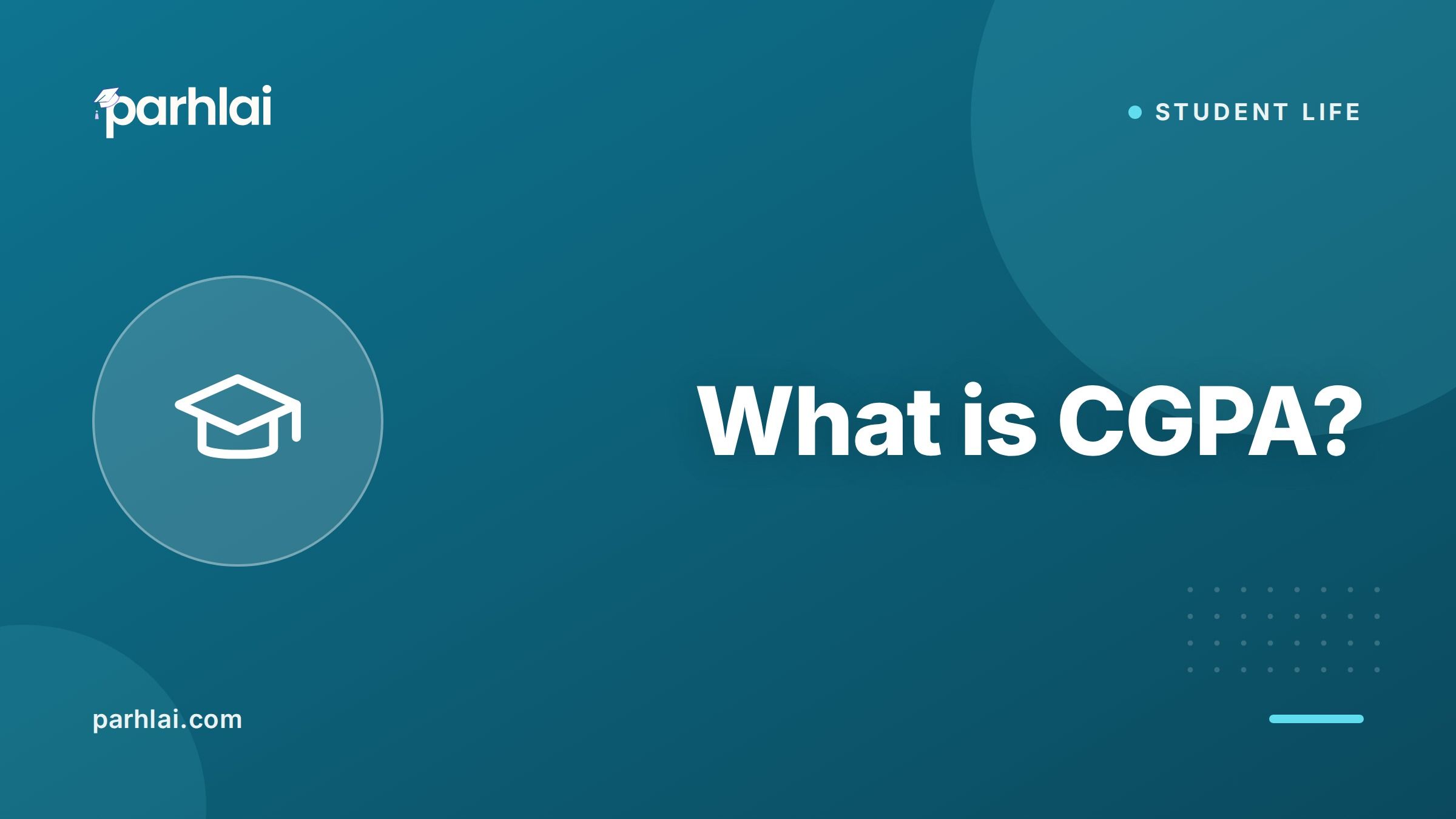 Parhlai blog cover for "What is CGPA? How It Works in Pakistani Universities"