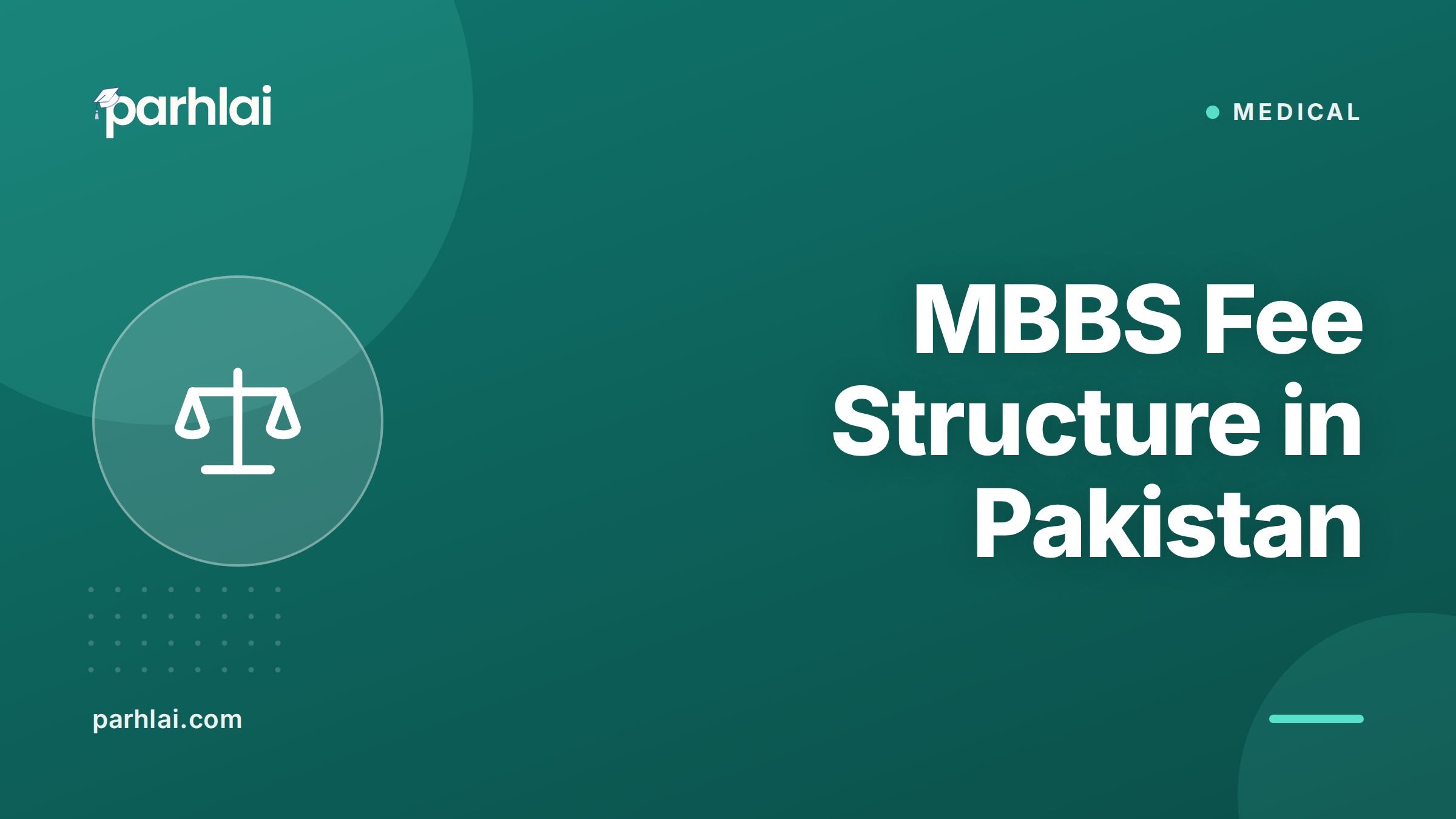 MBBS Fee Structure in Pakistan: Public vs Private Medical College Costs