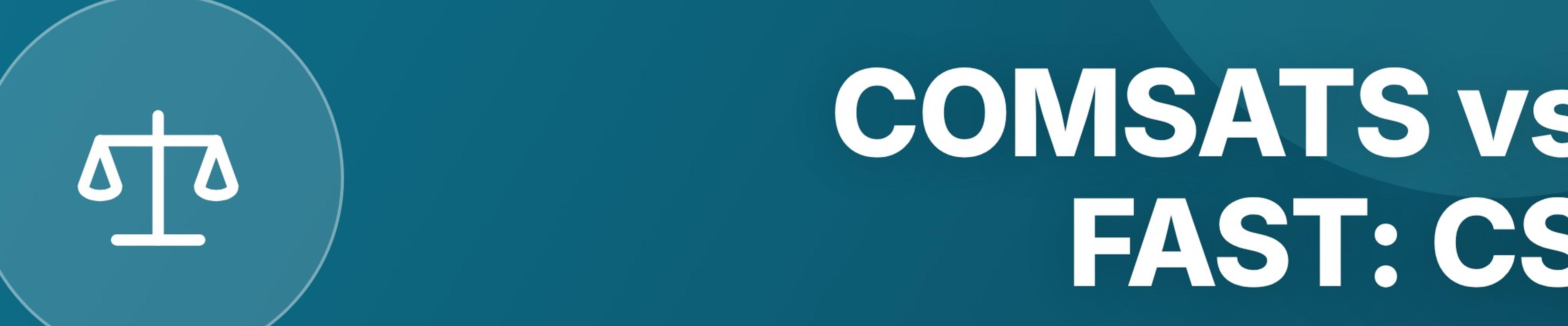 COMSATS vs FAST: CS Degree Comparison
