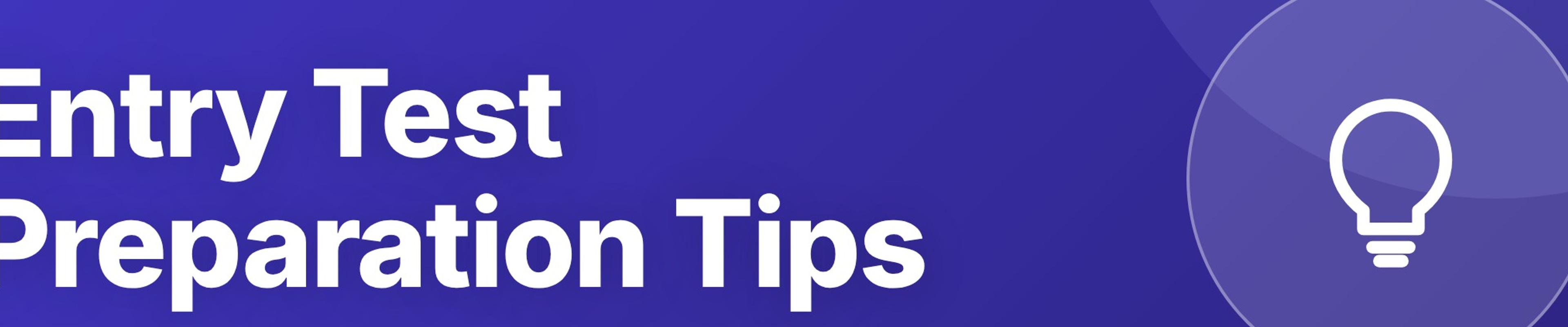 Entry Test Preparation Tips: How to Prepare for MDCAT, ECAT, and NET