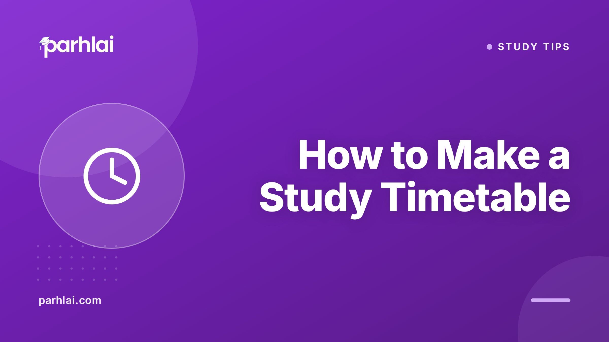 How to Make a Study Timetable That Actually Works