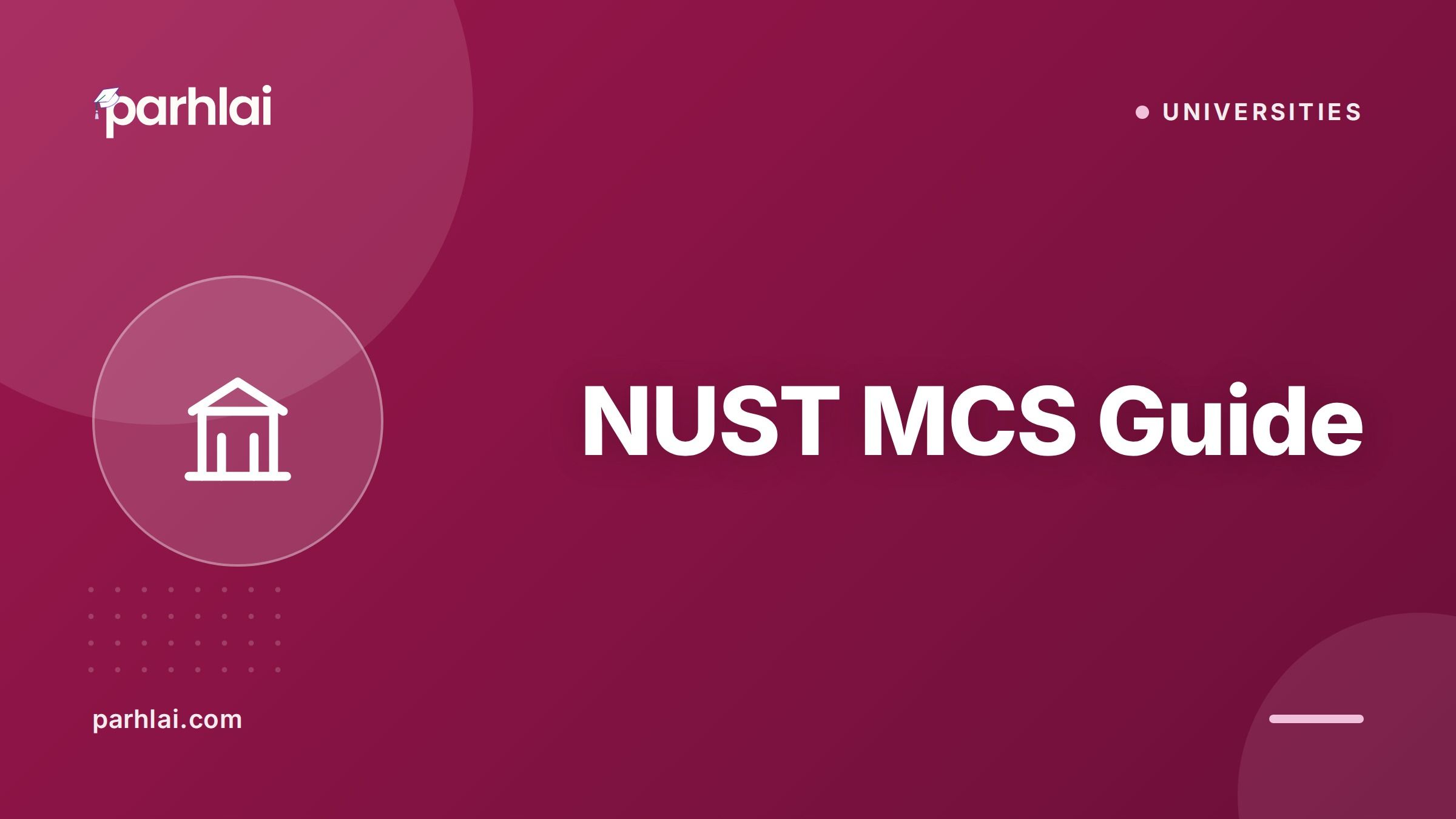 Parhlai blog cover for "NUST MCS Guide: Military College of Signals Rawalpindi"