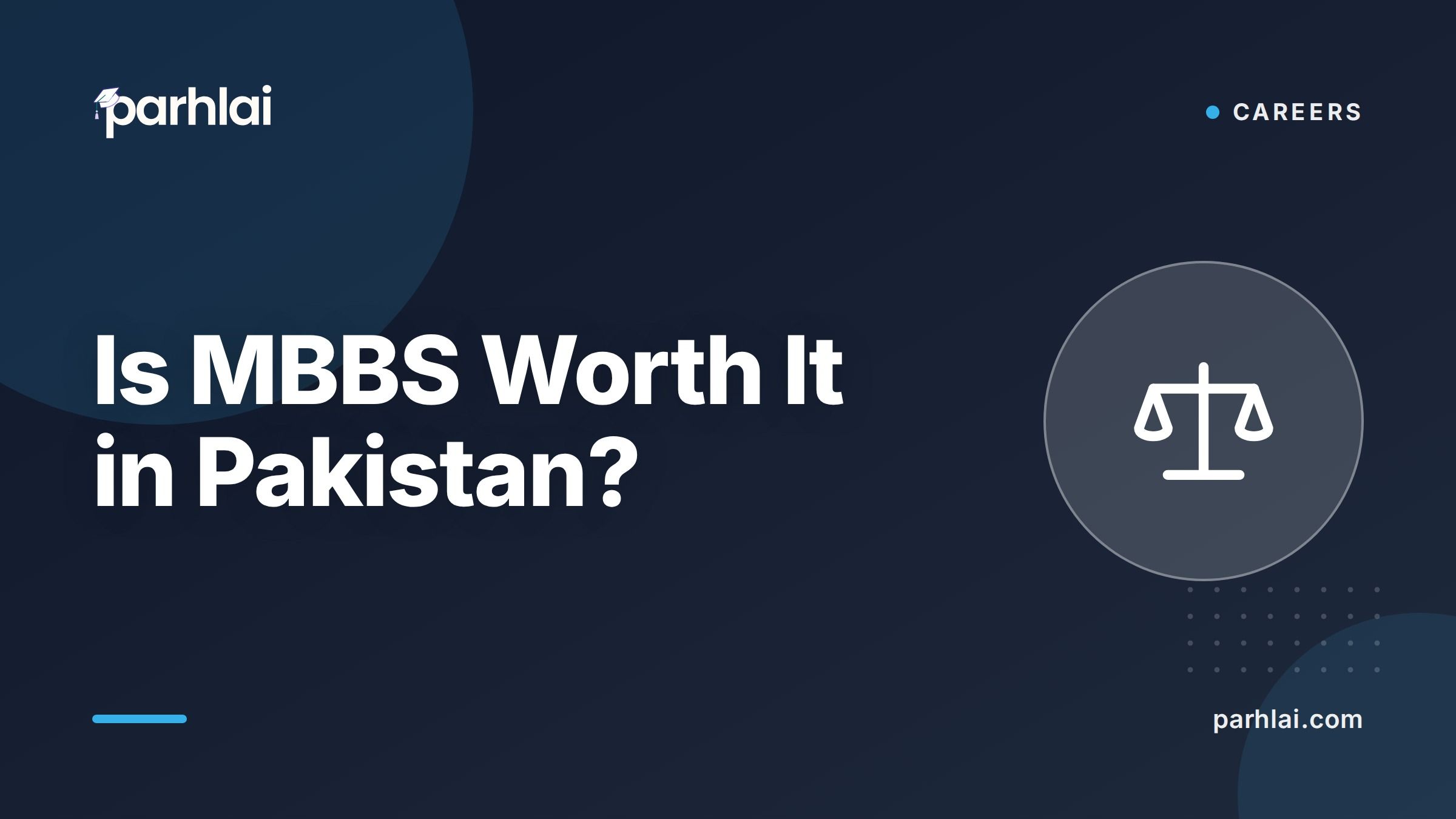 Parhlai blog cover for "Is MBBS Worth It in Pakistan? An Honest Answer"
