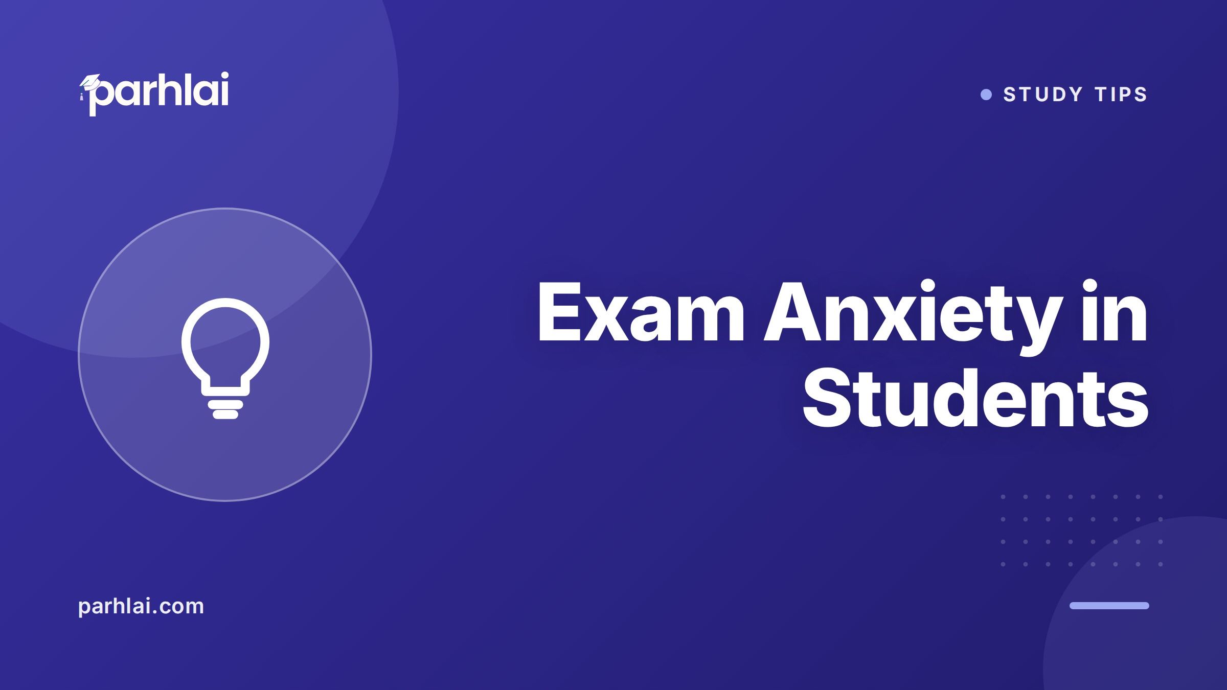 Exam Anxiety in Students: Signs, Causes, and Practical Tips for Pakistani Students