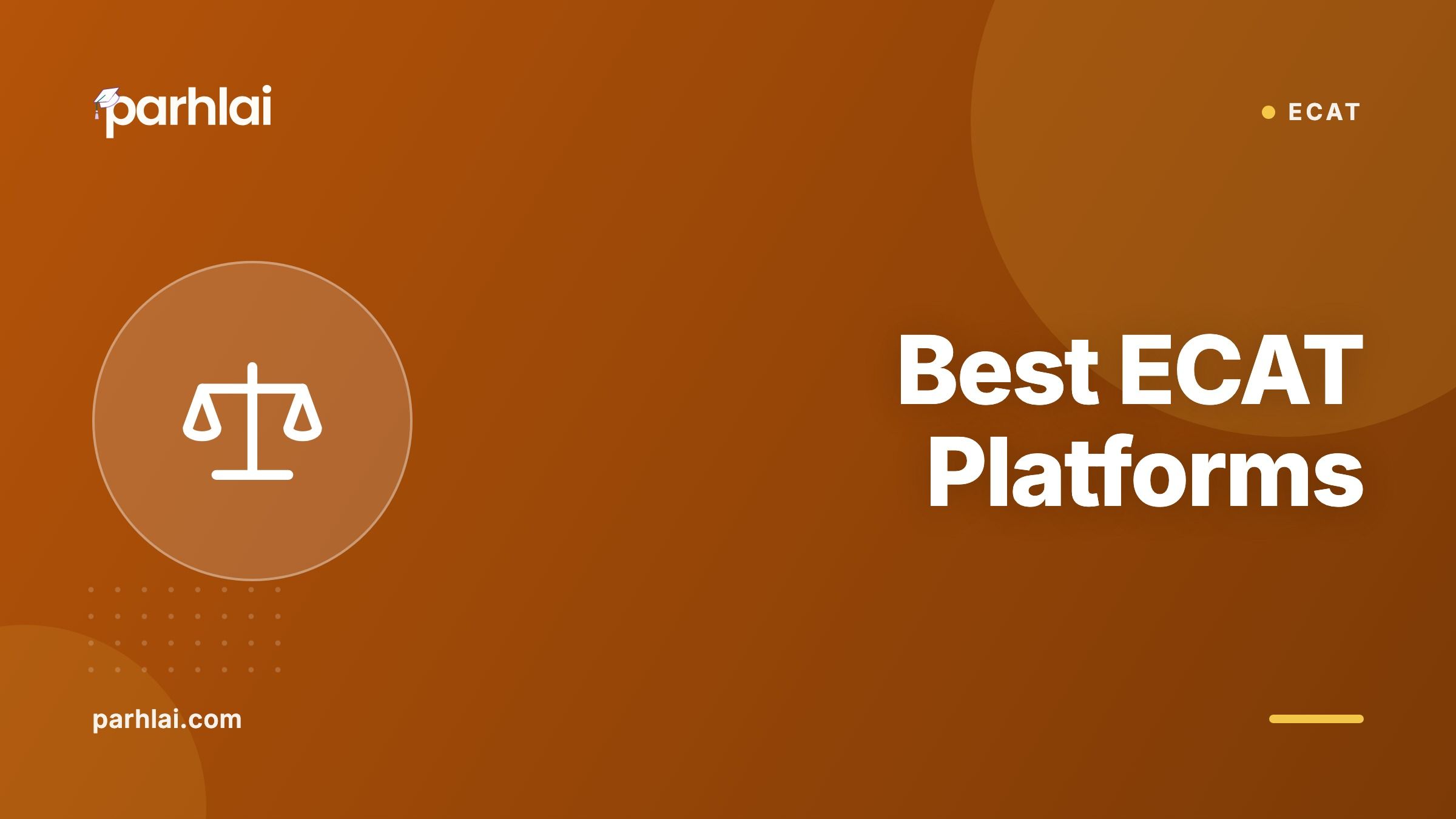 Parhlai blog cover for "Best ECAT Preparation Platforms"