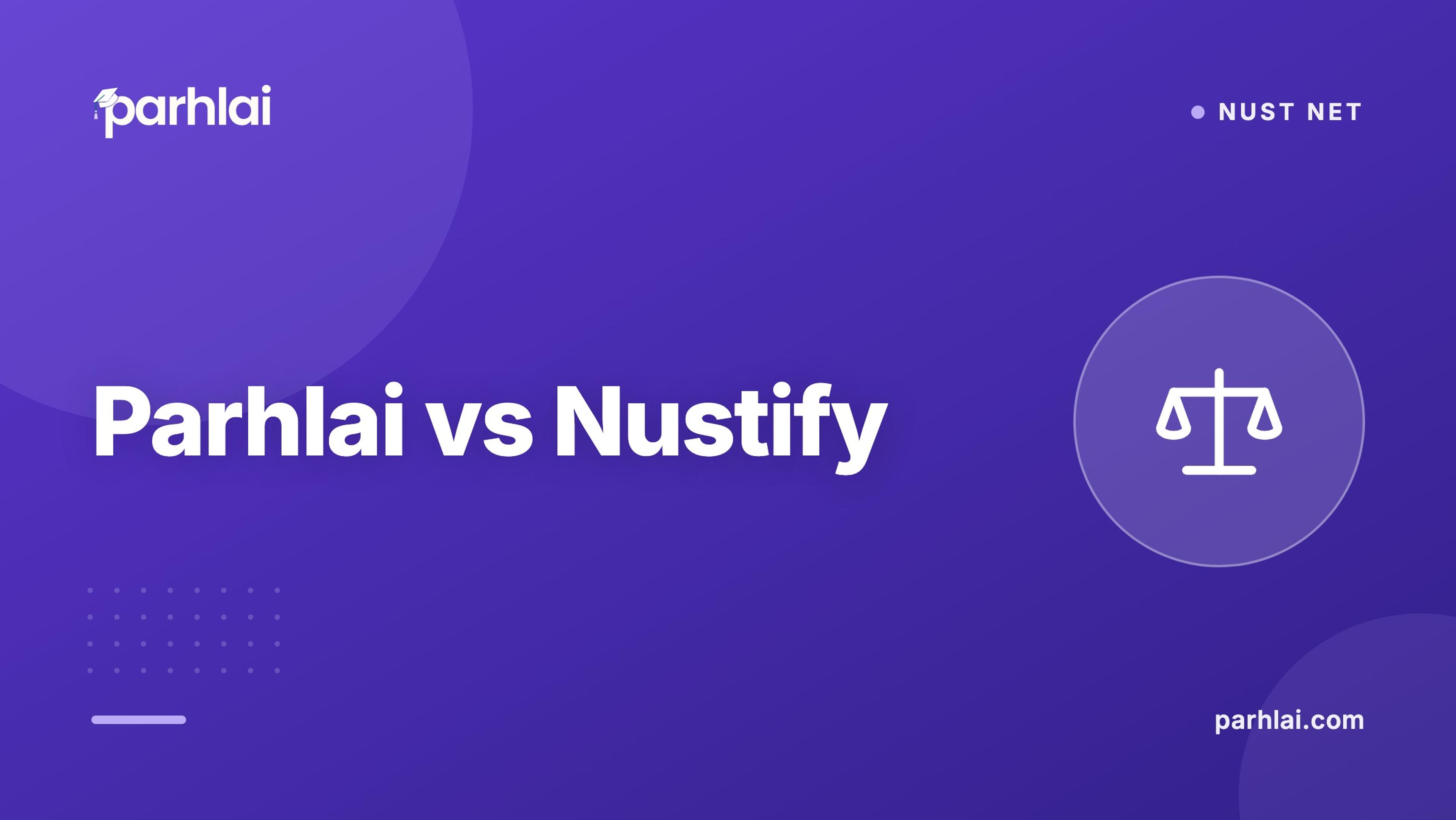 Parhlai blog cover for "Parhlai vs Nustify"