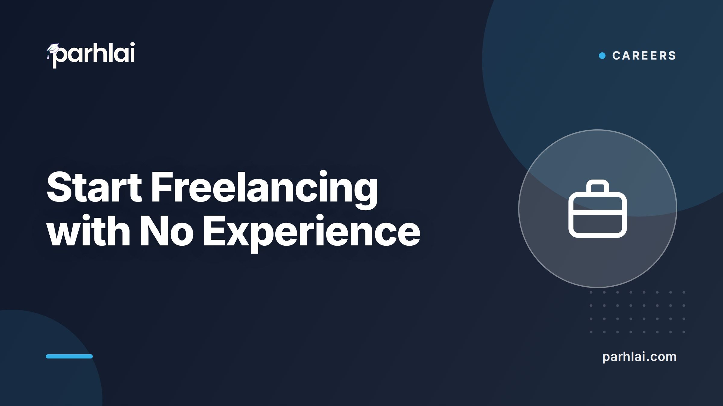 Parhlai blog cover for "How to Start Freelancing with No Experience in Pakistan"