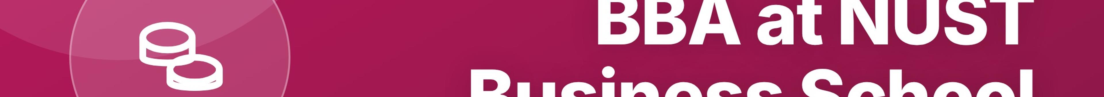 Parhlai blog cover for "BBA at NUST Business School: Specialisations, Fee, Placements, and Curriculum"