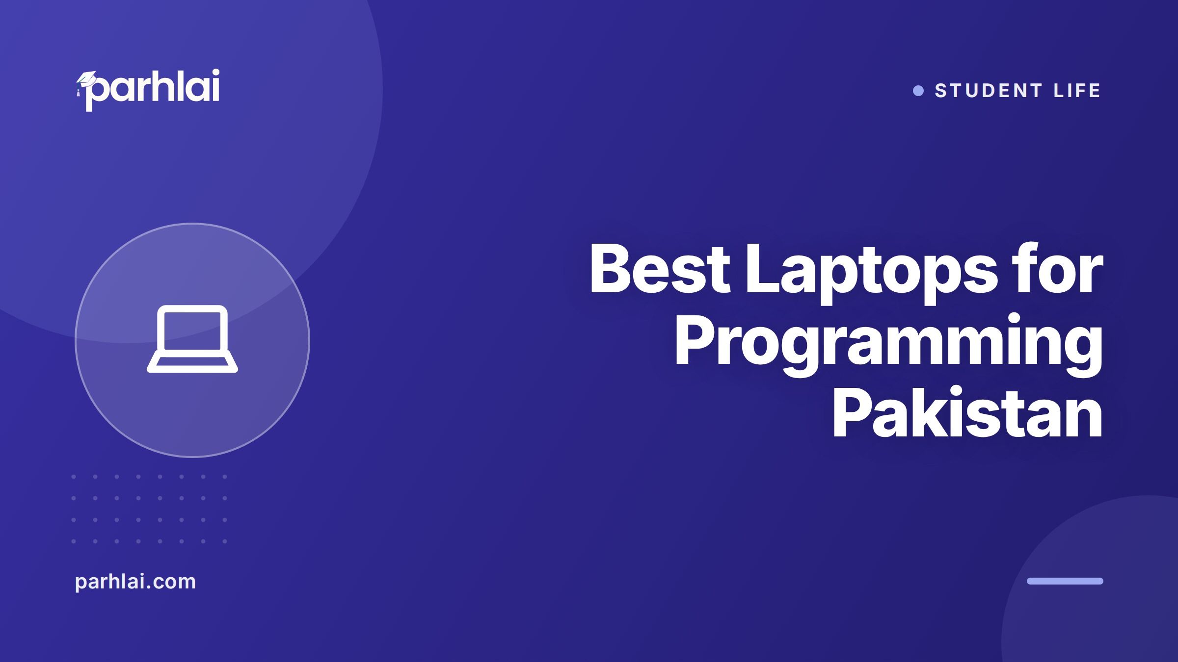Best Laptops for Programming Students in Pakistan (2025)