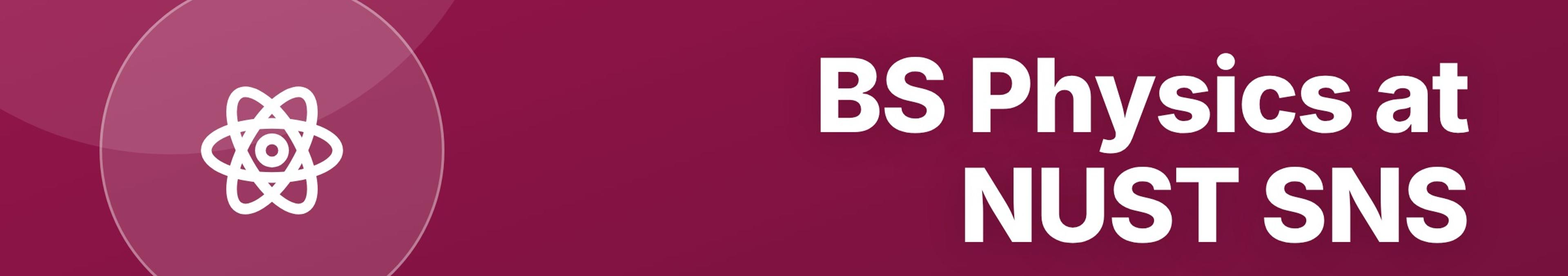 Parhlai blog cover for "BS Physics at NUST SNS: Quantum Mechanics, Solid State, and Research Careers"
