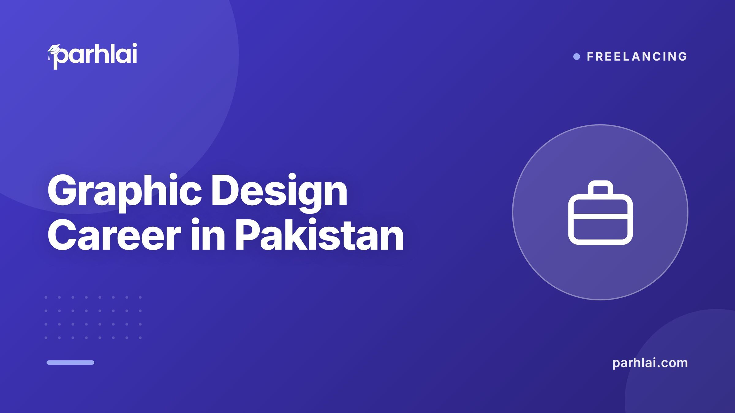 Graphic Design Career in Pakistan: Skills, Freelancing, Salary, and How to Start