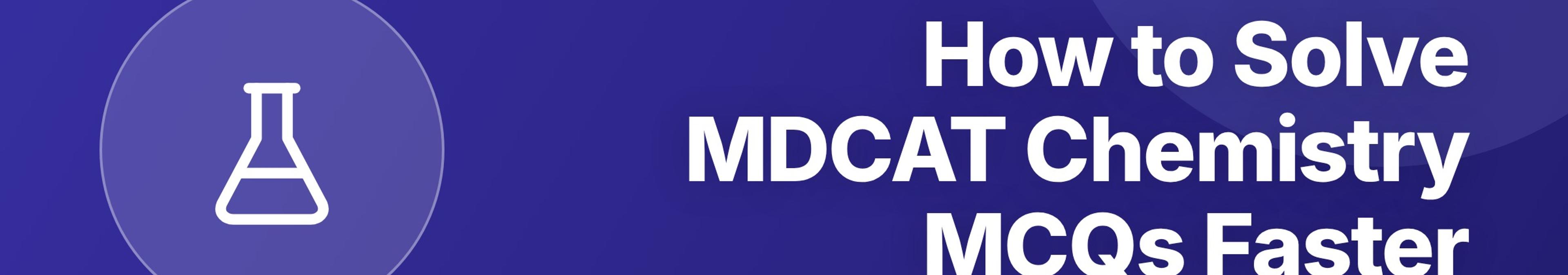 Parhlai blog cover for "How to Solve MDCAT Chemistry MCQs Faster: Shortcuts, Tricks, and Common Traps"