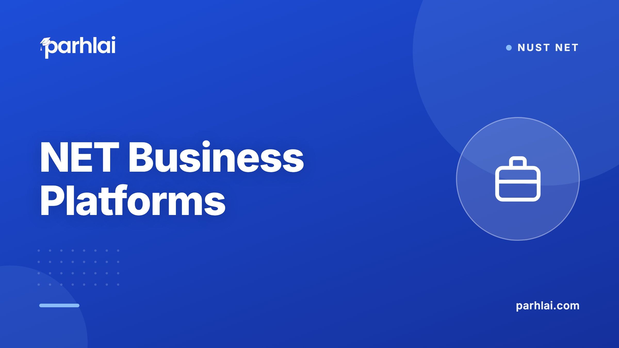 Parhlai blog cover for "Best NET Business Preparation Platforms"