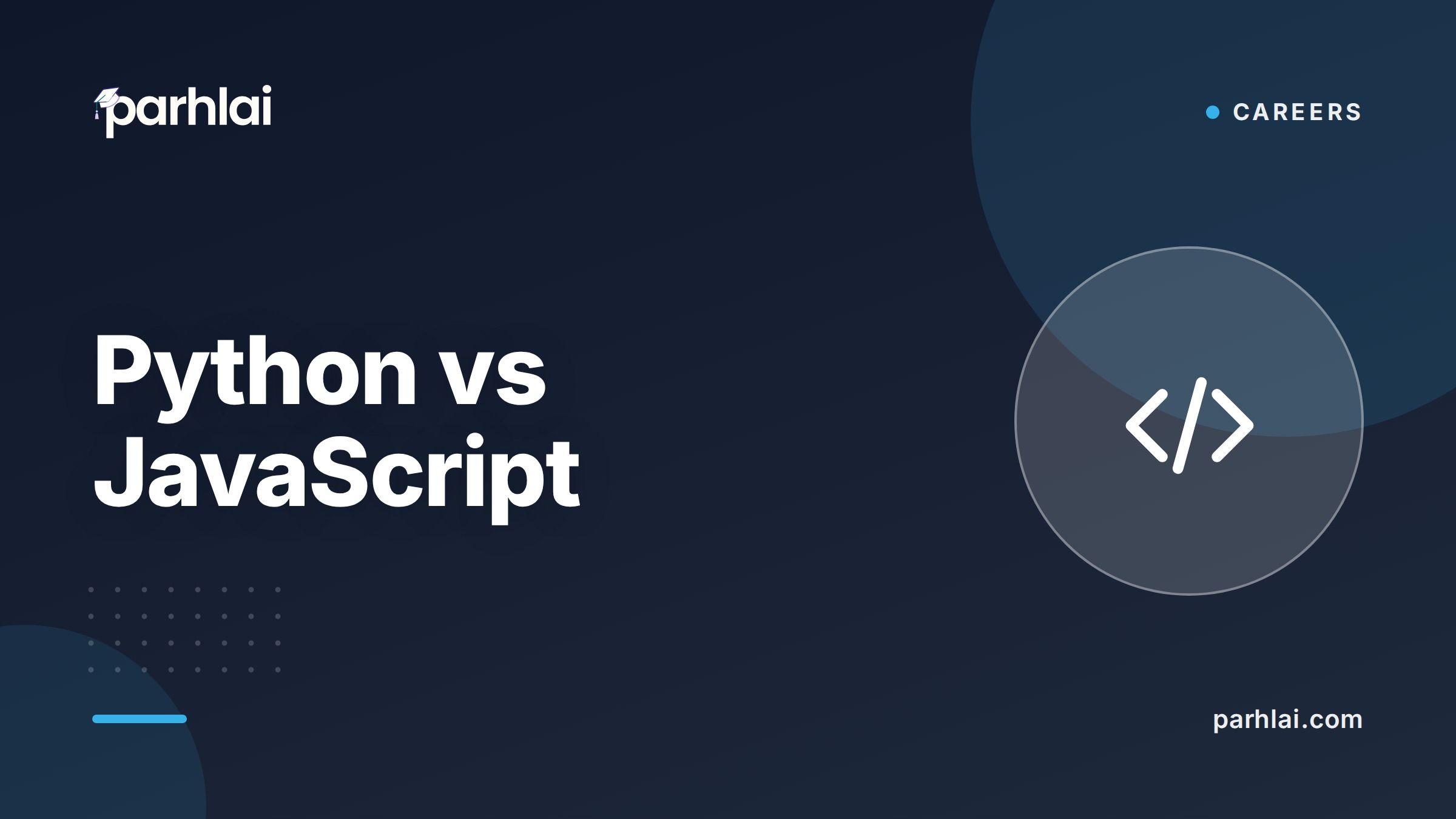Parhlai blog cover for "Python vs JavaScript: Which Should Pakistani Students Learn First?"