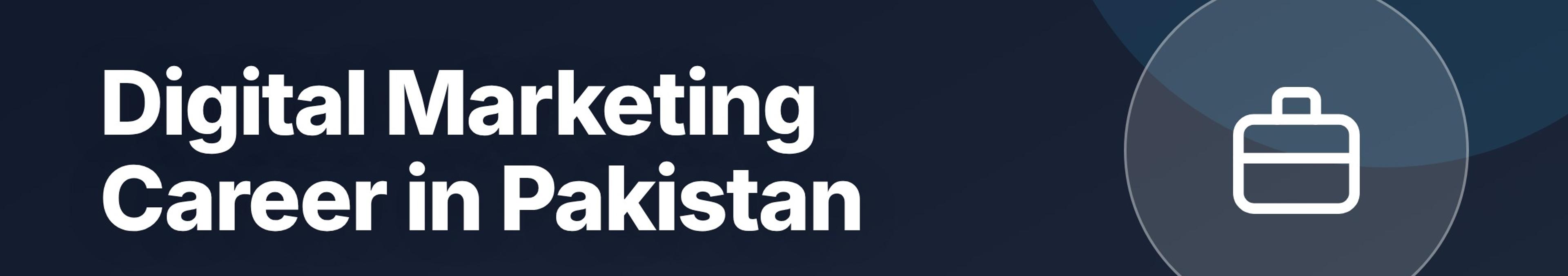 Parhlai blog cover for "Digital Marketing Career in Pakistan: Skills, Jobs, Salary, and Growth"