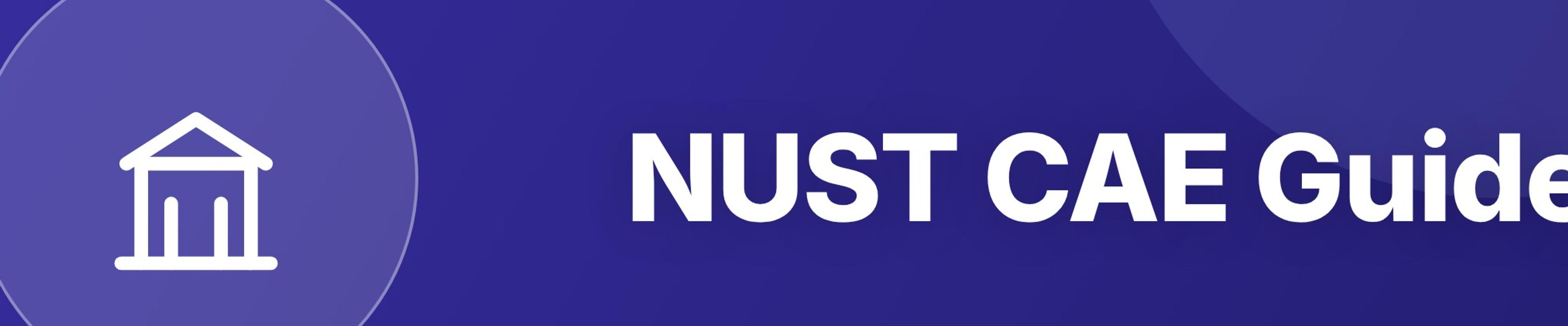 NUST CAE Guide: College of Aeronautical Engineering Risalpur