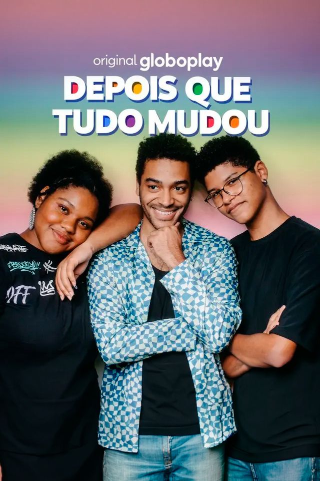 Depois que tudo mudou