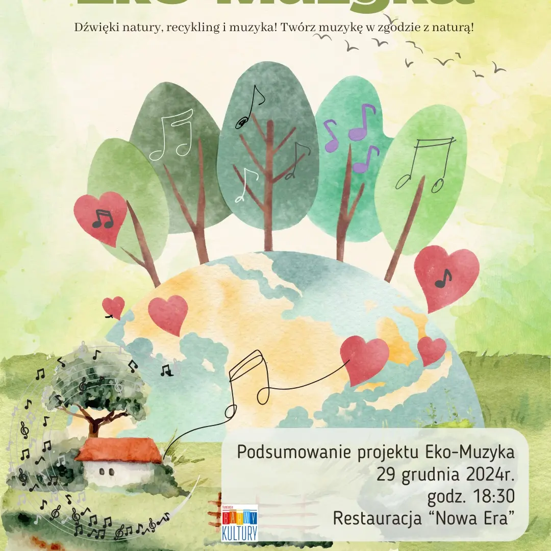 „Eko-Muzyka” — młodzi artyści tworzą dla natury
