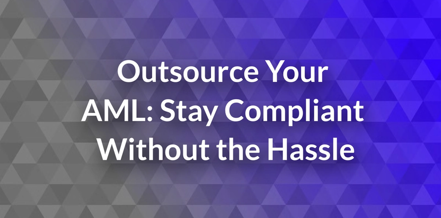 How to Outsource AML Compliance to Poland: A Step-by-Step Guide