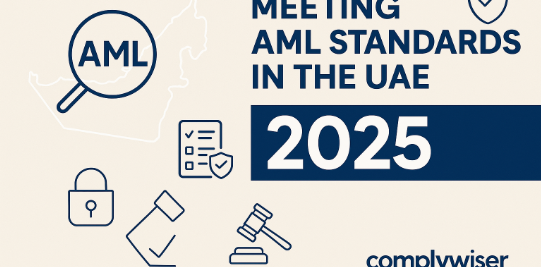 Meeting AML Standards in the UAE: What to Expect in 2025