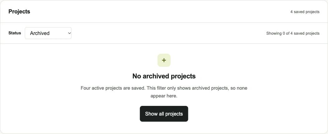 The same project-list example showing zero of four saved projects because the Archived filter is selected, with a Show all projects button