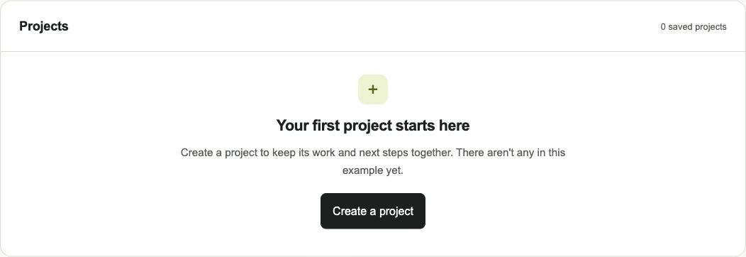 The original project-list example with no saved projects, explaining what a project is for and offering a Create a project button