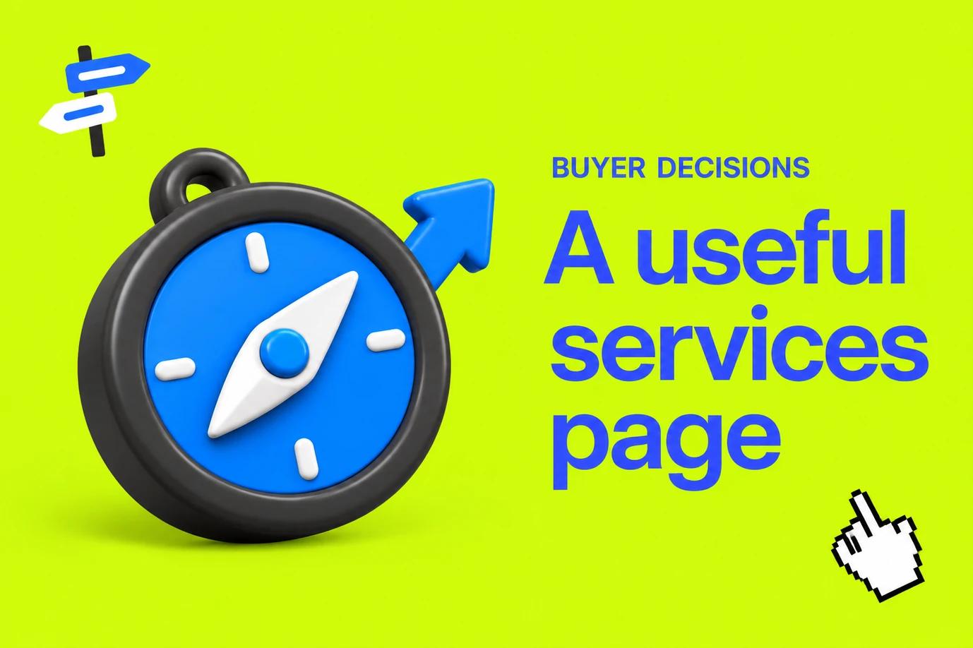 Your services page should help people rule you out