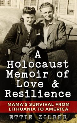A Holocaust Memoir of Love and Resilience cover
