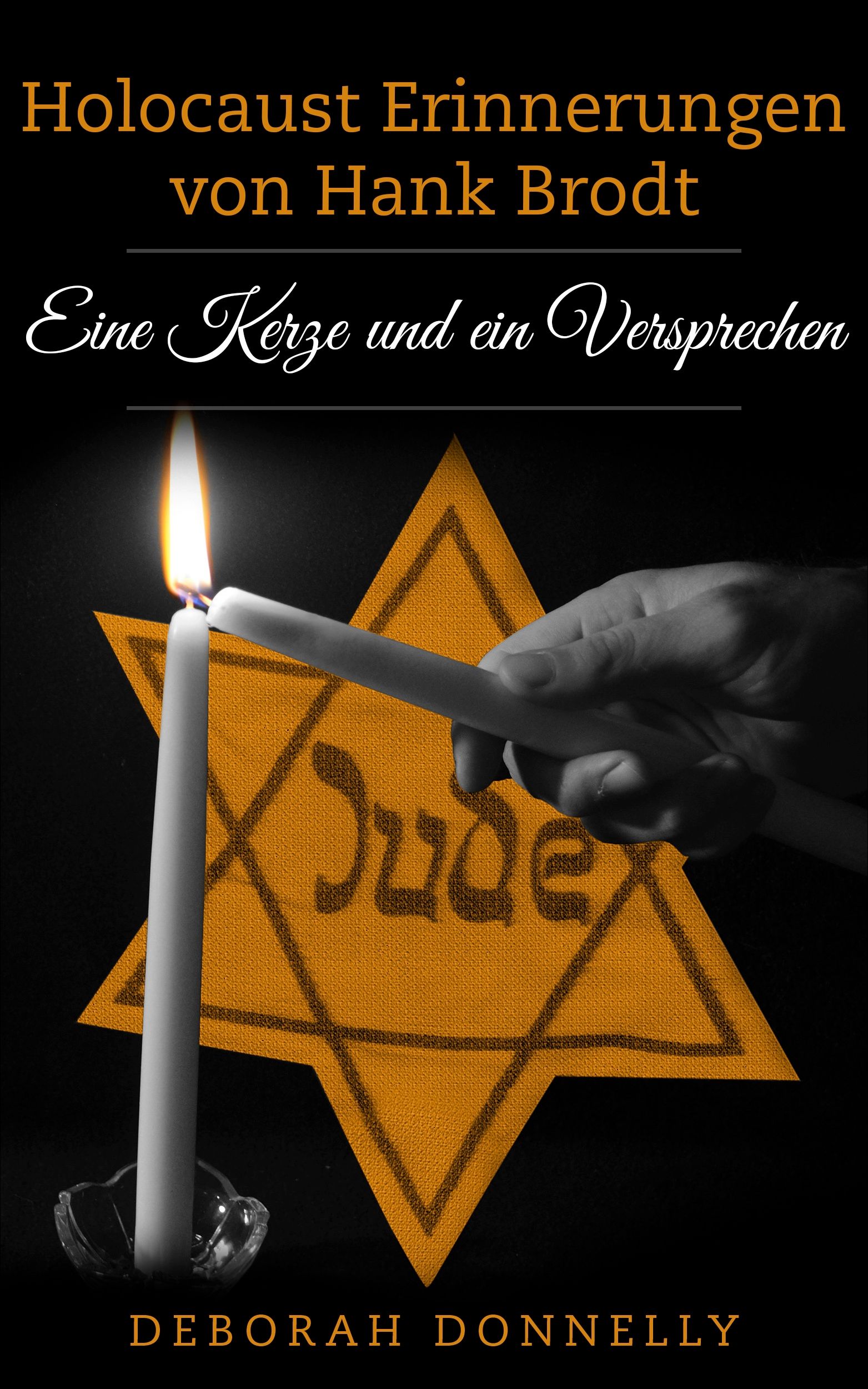 Holocaust Erinnerungen von Hank Brodt cover